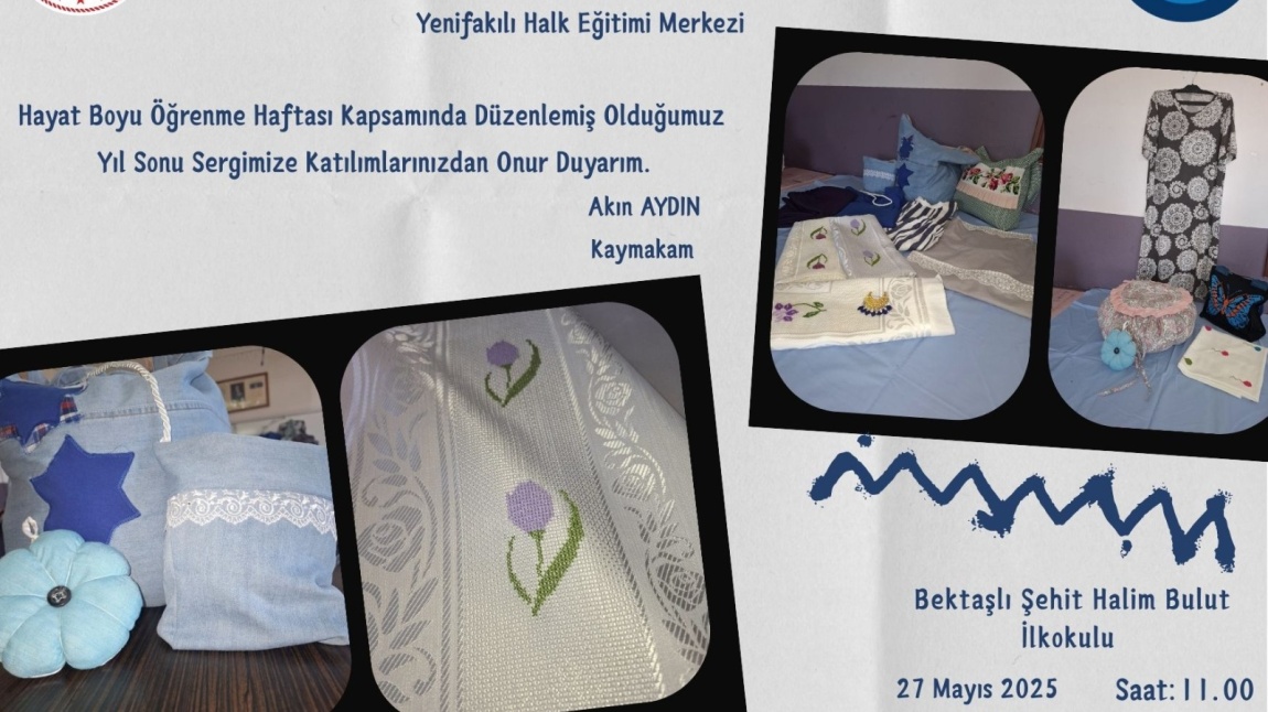 2024 - 2025 HAYAT BOYU HAFTASI YIL SONU SERGİSİ